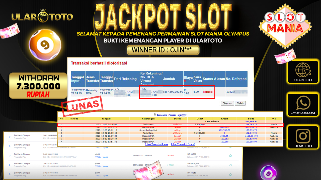 BUKTI PEMBAYARAN ULARTOTO HARI INI SLOT GAMES 26 DESEMBER 2023 Rp. 7.300.000, - LUNAS