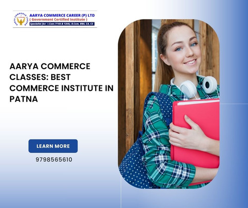 Aarya Commerce Classes: Best Commerce Institute in Patna.jpg