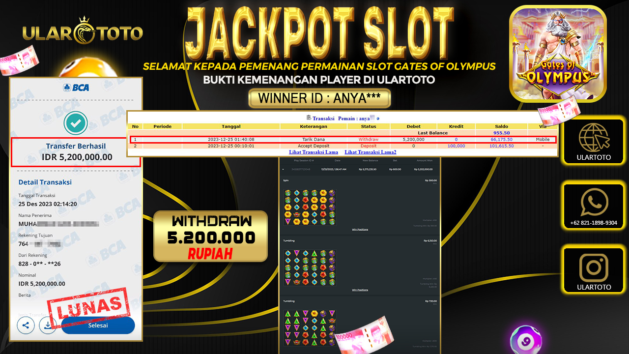 BUKTI PEMBAYARAN ULARTOTO HARI INI SLOT GAMES 25 DESEMBER 2023 Rp. 5.200.000, - LUNAS