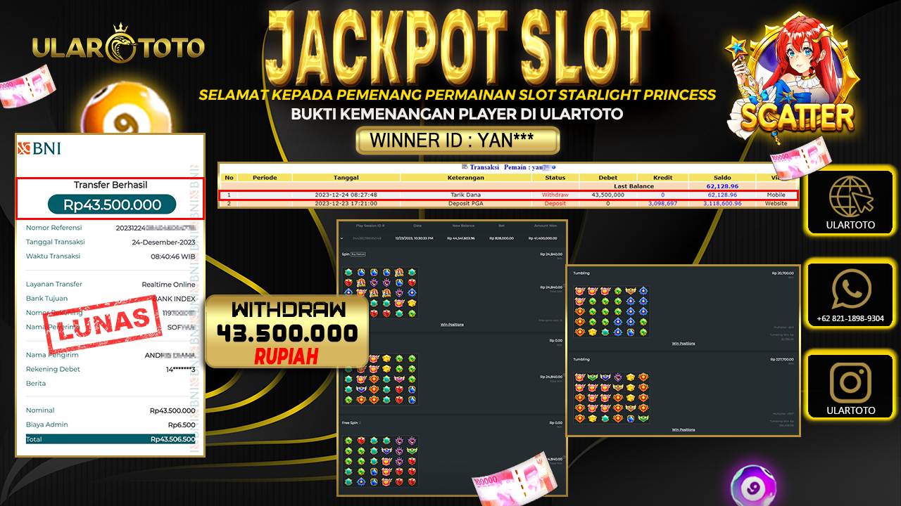 BUKTI PEMBAYARAN ULARTOTO HARI INI SLOT GAMES 25 DESEMBER 2023 Rp. 43.500.000, - LUNAS