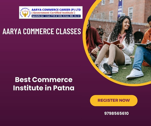 Aarya Commerce Classes: Best Commerce Institute in Patna.jpg