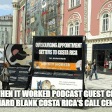 WHEN IT WORKED PODCAST GUEST CEO RICHARD BLANK COSTA RICA'S CALL CENTER..gif