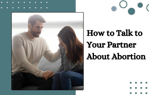 How to Talk to Your Partner About Abortion.jpg