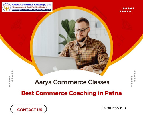 Aarya Commerce Classes: Best Commerce Coaching in Patna.jpg