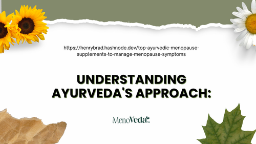 Understanding Ayurveda's Approach:.png