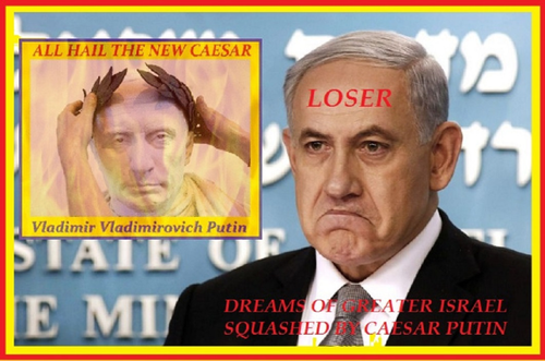 PUTIN DESTROYED THE DREAM OF GREATER ISRAEL MEME.png