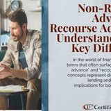 Non Recourse Advance vs. Recourse Advances Understanding the Key Differences