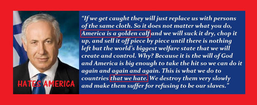 netanyahu hates america the fattened calf.jpg