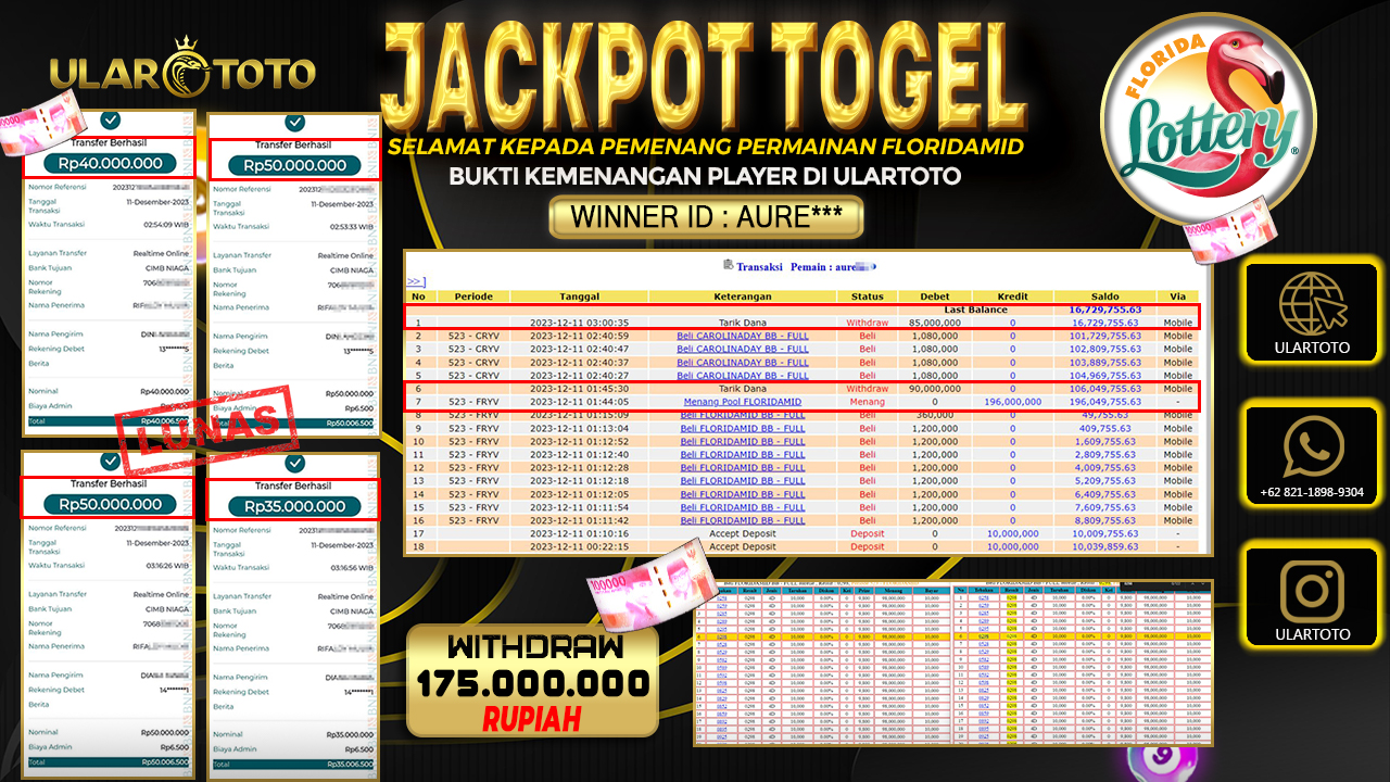 BUKTI PEMBAYARAN ULARTOTO FLORIDA MID POOLS 11 DESEMBER 2023 Rp. 175.000.000 - LUNAS