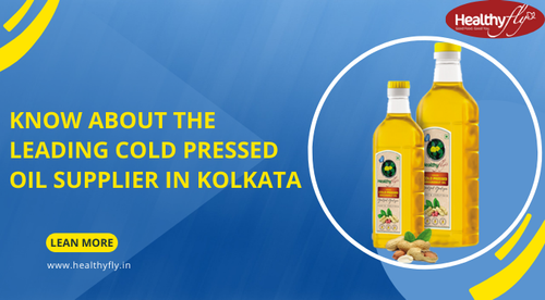 Know About The leading Cold Pressed Oil supplier in Kolkata.png