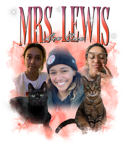 Mrs. Lewis Lew Crew.png