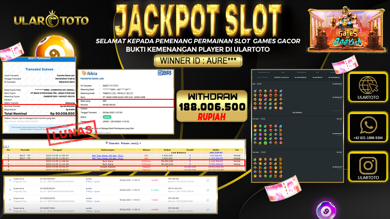 BUKTI PEMBAYARAN ULARTOTO HARI INI SLOT GAMES 9 DESEMBER 2023 Rp. 188.006.500, - LUNAS