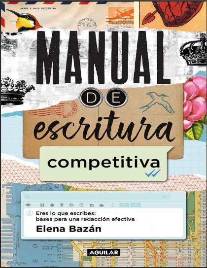 Manual de escritura competitiva - Elena Bazán (Multiformato) [VS]