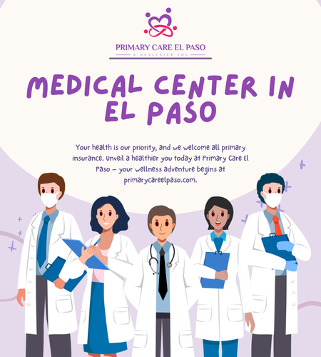 Primary Care El Paso Your Destination for Cutting Edge Family Medicine Care in El Paso & West El Pas.png