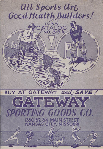 1935 (1935 CATALOG NO.36A) Gateway Sporting Goods Co., Kansas City, MO (front cover)