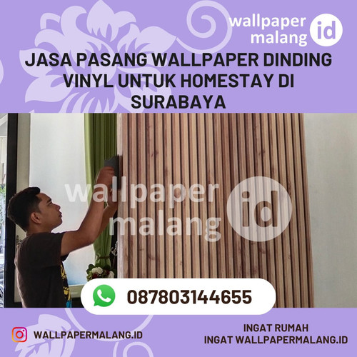 Jasa pasang wallpaper dinding vinyl untuk homestay di surabaya.jpg