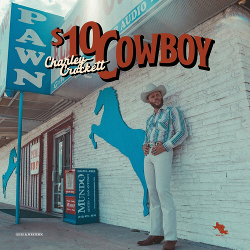 Charley Crockett 10 Cowboy WEB 2024 MARR.jpg