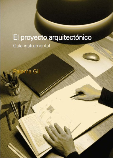 El proyecto arquitectónico - Paloma Gil (PDF) [VS]