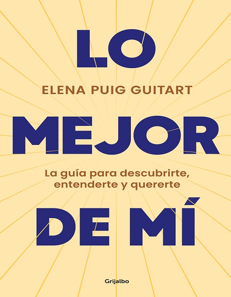 Lo mejor de mí - Elena Puig Guitart (Multiformato) [VS]