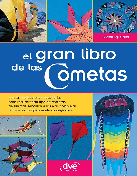 El gran libro de Las Cometas - Gianluigi Spini (PDF + Epub) [VS]