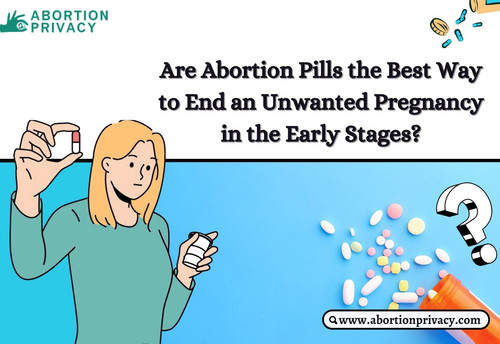 Are Abortion Pills the Best Way to End an Unwanted Pregnancy in the Early Stages.jpg