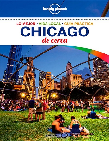 Chicago de cerca, 2 Edición - Karla Zimmerman (Multiformato) [VS]