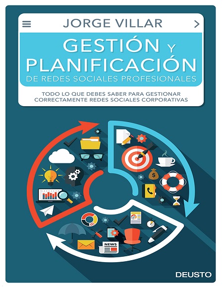 Gestión y planificación de redes sociales profesionales - Jorge Villar Rodríguez (PDF + Epub) [VS]