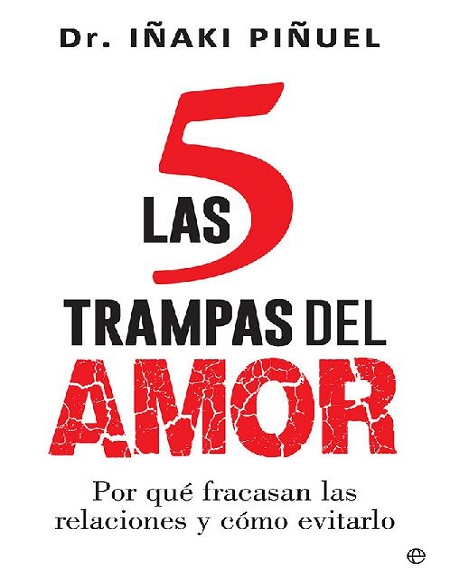 Las 5 trampas del amor - Iñaki Piñuel (Multiformato) [VS]