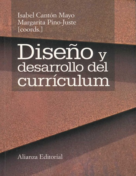 Diseño y desarrollo del currículum - Isabel Cantón Mayo y Margarita Pino-juste (PDF) [VS]