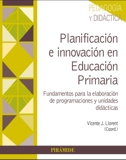 Planificación e innovación en Educación Primaria - Vicente J. Llorent (PDF) [VS]