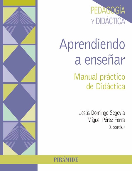 Aprendiendo a enseñar - Jesús Domingo Segovia y Miguel Pérez Ferra (PDF) [VS]