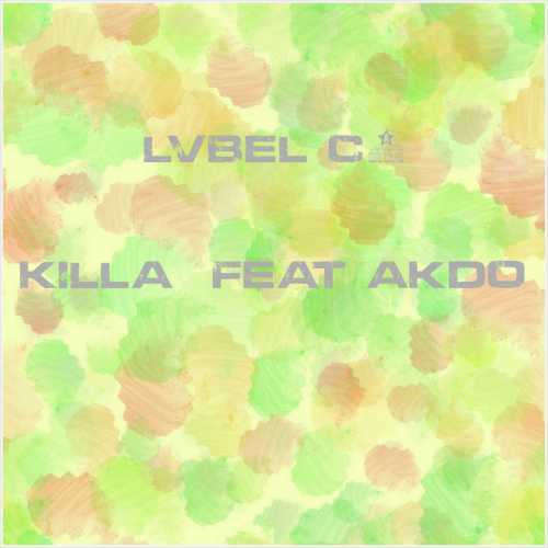 دانلود آهنگ جدید Lvbel C5 به نام Killa (feat Akdo)