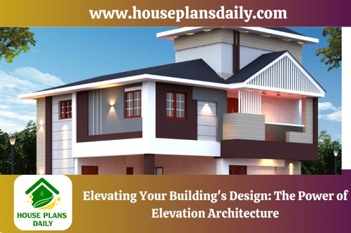 Elevation Architecture by Houseplansdaily.jpg