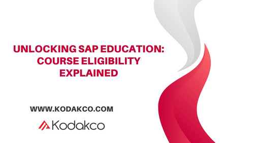 Unlocking SAP Education: Course Eligibility Explained.jpg