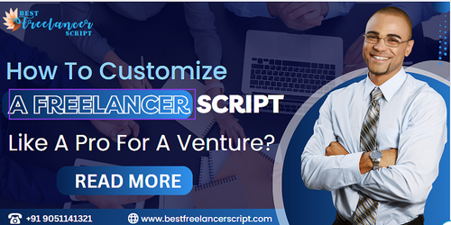 how to customize a freelancer script like a pro for a venture.png