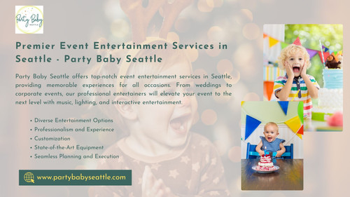 Premier Event Entertainment Services | Party Baby Seattle.jpg
