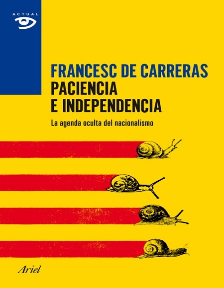 Paciencia e independencia - Francesc de Carreras (PDF + Epub) [VS]