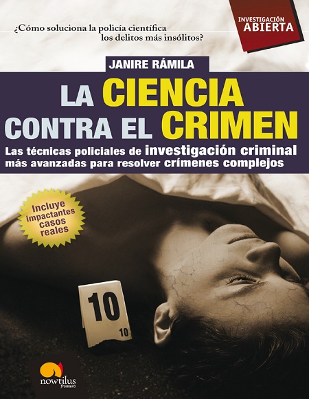 La ciencia contra el crimen - Janire Ramila Sánchez(PDF + Epub) [VS]