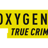 Oxygen True Crime
