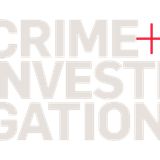 Crime + Investigation