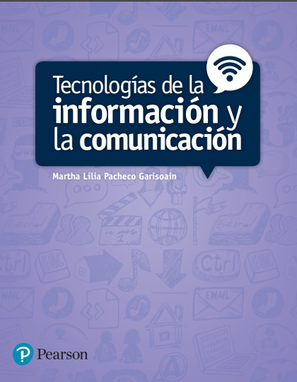 Tecnologías de la información y comunicación - Martha Lilia Pacheco y Raquel Delgado (PDF) [VS]