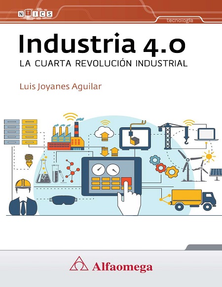 Industrial 4.0 - Luis Joyanes Aguilar (PDF) [VS]