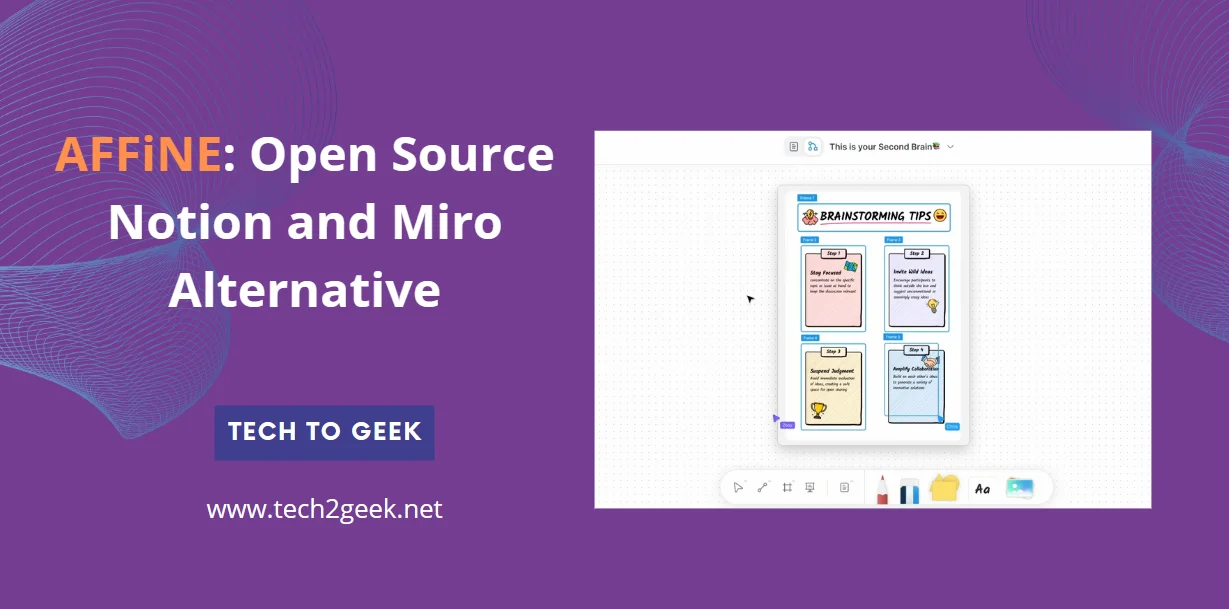 AFFiNE: Open Source Notion and Miro Alternative for Enhanced Productivity and Collaboration
