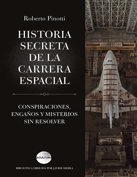 Historia secreta de la carrera espacial - Roberto Pinotti (PDF + Epub) [VS]