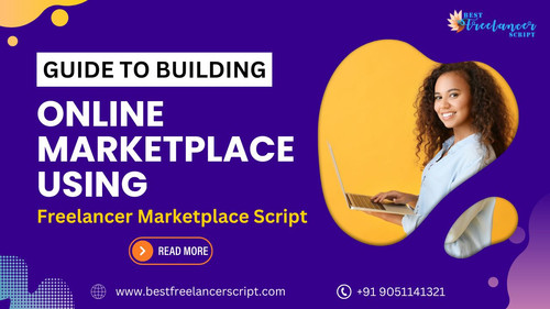 guide to building online marketplace using freelancer marketplace script.jpg