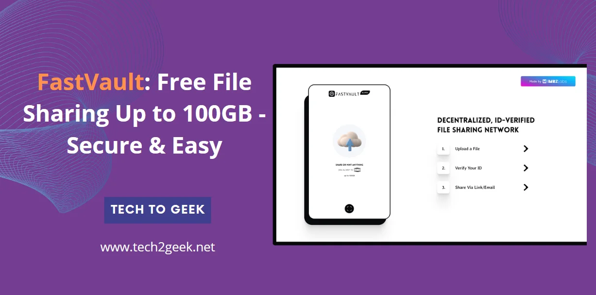 FastVault: Free File Sharing Up to 100GB – Secure & Easy