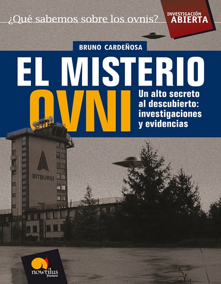 El misterio Ovni - Bruno Cardeñosa (PDF + Epub) [VS]