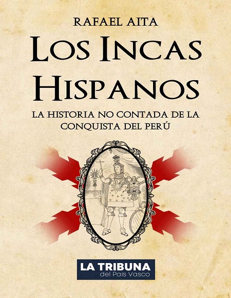 Los Incas Hispanos - Rafael Aita (PDF + Epub) [VS]
