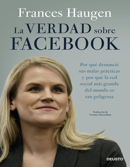 La verdad sobre Facebook - Frances Haugen (PDF + Epub) [VS]