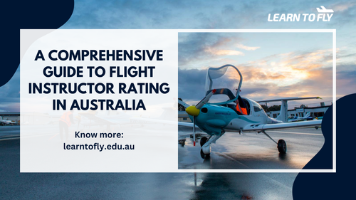 A Comprehensive Guide to Flight Instructor Rating in Australia.png